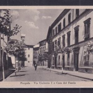 Pergola via Umberto I e Casa del Fascio – Cartolina non viaggiata
