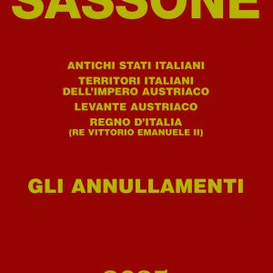 SASSONE 2025 – Gli annullamenti, Antichi Stati, Regno d’Italia, Levante austriaco – Nuovo
